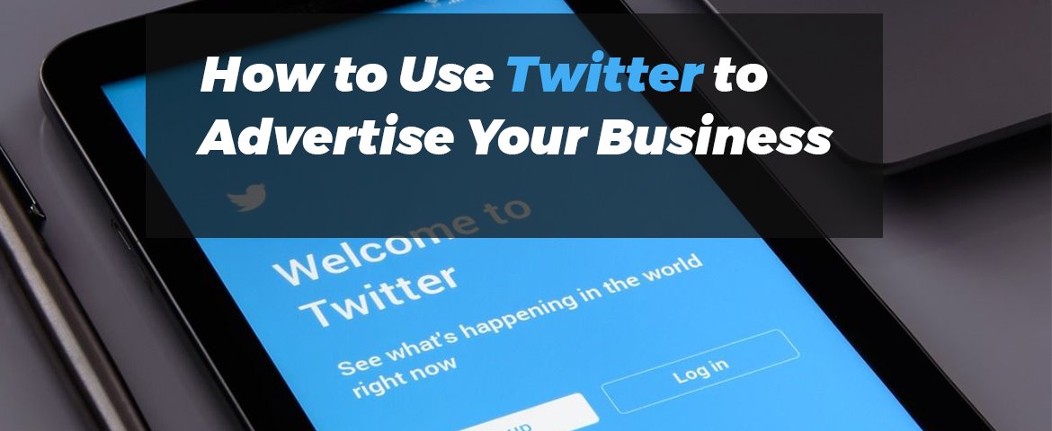 Twitter to Advertise
